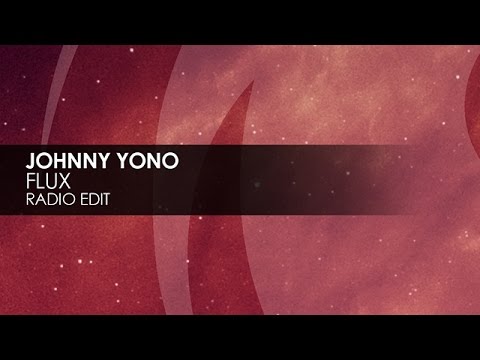 Johnny Yono - Flux - UCvYuEpgW5JEUuAy4sNzdDFQ