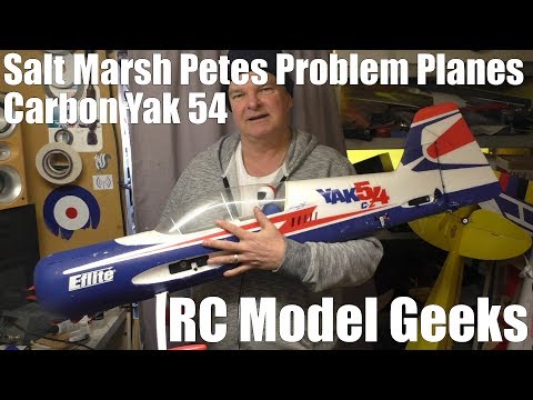 Petes Problem Planes #1 Eflite Carbon Yak 54 RC Model Geeks - UC2UEQXXQRNIJJVBNAZnEjtw