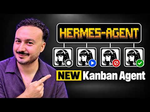 Hermes Agent : tes agents IA travaillent en équipe sur un vrai tableau Kanban