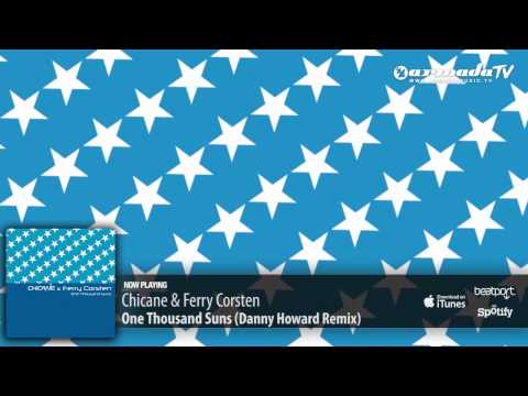 Chicane & Ferry Corsten - One Thousand Suns (Danny Howard Remix) - UCGZXYc32ri4D0gSLPf2pZXQ