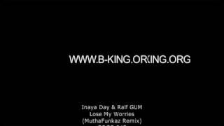 Inaya Day & Ralf GUM - Lose My Worries (MuthaFunkaz Remix) - GOGO 043
