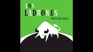 Los Ladrones - Montana Rusa (2001) Full Album