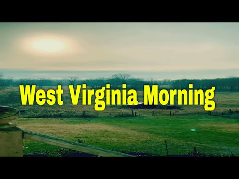 A beautiful morning in West Virginia