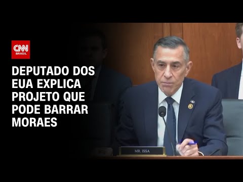 ​Deputado dos EUA explica projeto que pode barrar Moraes | CNN 360º