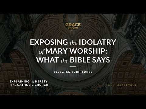 Exposing the Idolatry of Mary Worship: What the Bible Says (Selected Scriptures) [Audio Only]