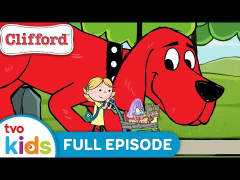 CLIFFORD 🐕 🦴 A Reasonable Eggsplanation 🥚 Season 1 Big Red Dog Full Episode | TVOkids