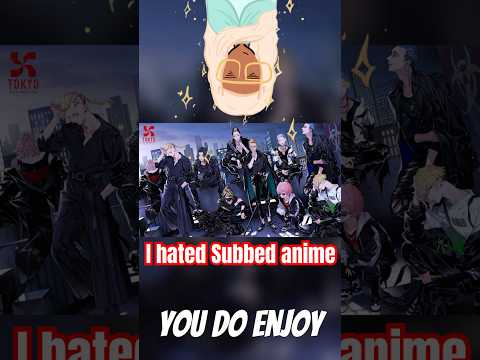 I used to hate SUB #anime