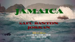 JAMAICA - @Jorkan Oficial  @Kafu Banton 507  (VIDEO OFICIAL)