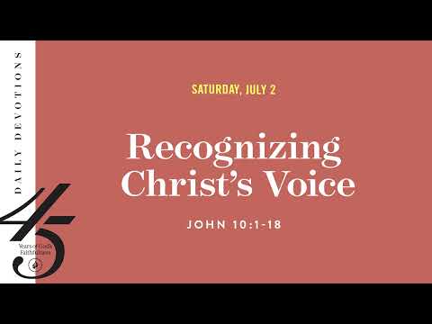 Recognizing Christs Voice  Daily Devotional