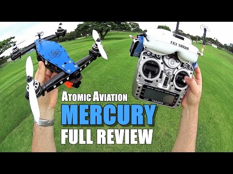 Atomic Aviation MERCURY Race Drone - Full Review - [UnBox, Inspection, Flight Test, Pros & Cons] - UCVQWy-DTLpRqnuA17WZkjRQ