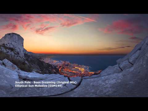 South Pole - Been Dreaming (Original Mix)[ESM149] - UCU3mmGhuDYxKUKAxZfOFcGg