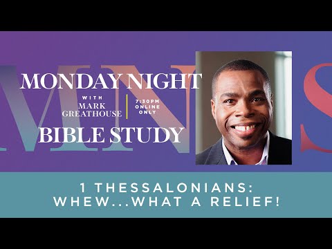  Monday Night Bible Study  Mark Greathouse