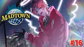 【MADTOWN #16】連休明けギャング！【にじさんじ / 赤城ウェン】