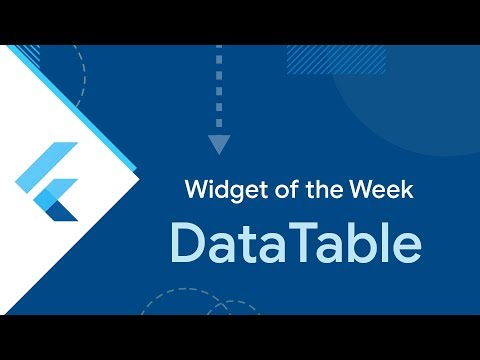 DataTable (Flutter Widget of the Week) - UCwXdFgeE9KYzlDdR7TG9cMw