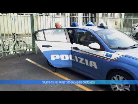 TRUFFE ONLINE: ARRESTATO 38ENNE CROTONESE