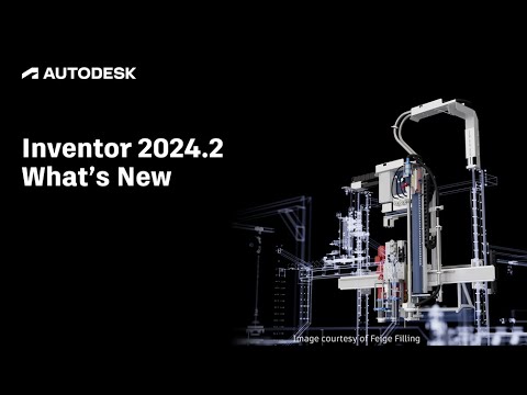 Inventor 2024.2 What's New