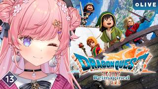 【DQ7R】#13 ㊗神さま復活！前夜祭！！【#七草リリィ】