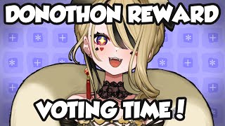 Let's vote on all the rewards~!!【Donothon Reward Voting!】