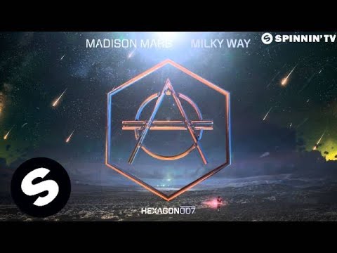 Madison Mars - Milky Way (OUT NOW) - UCpDJl2EmP7Oh90Vylx0dZtA