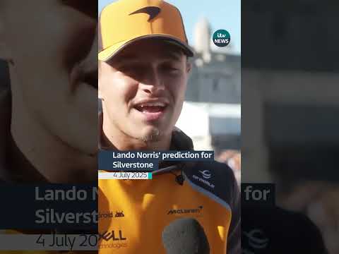 Lando Norris’ prediction for Silverstone