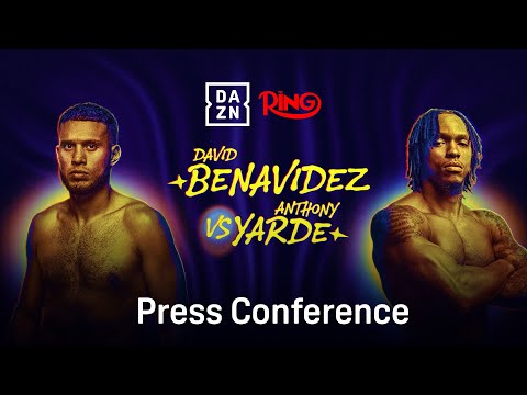 David Benavidez v Anthony Yarde | talkSPORT Boxing x DAZN | Ring IV Press Conference