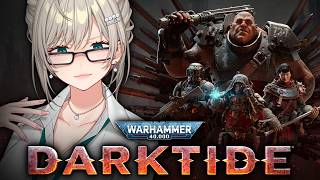 【WARHAMMER 40K: DARKTIDE COLLAB】 NEW MAP!!! PLAYING THE NEW UPDATE!!!