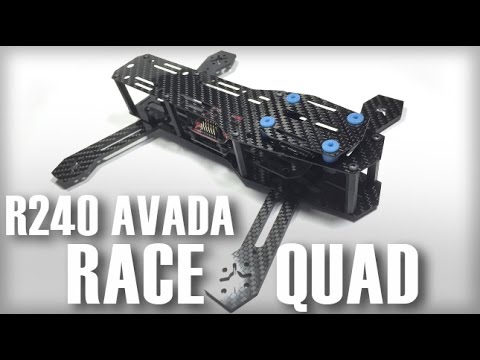 Avada R240 FPV Carbon Race Quadcopter Review - Part 1 - UCOT48Yf56XBpT5WitpnFVrQ