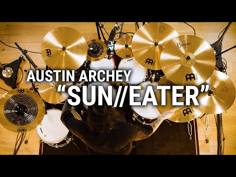 Meinl Cymbals - Austin Archey - “Sun//Eater” by Lorna Shore