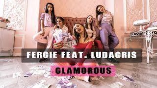 Fergie feat. Ludacris - Glamorous | Dance video by Pro Elements