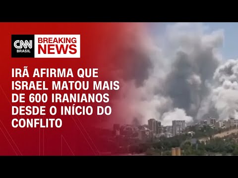 ​Mais de 600 iranianos foram mortos por Israel, diz Ministério da Saúde do Irã | LIVE CNN
