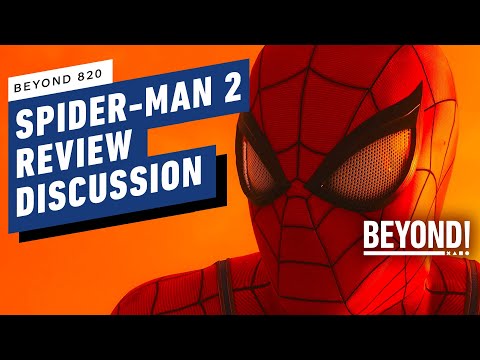 Marvel's Spider-Man 2 Review Discussion - Beyond 820