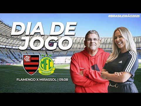 🔴 AO VIVO: FLAMENGO X MIRASSOL | PRÉ-JOGO + NARRAÇÃO | BRASILEIRÃO (09/08/25)