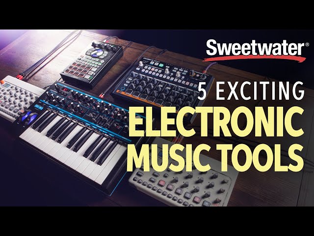 The Best Electronic Music Equipment for Musicians