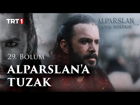 Alparslan'a Tuzak! - Alparslan: Büyük Selçuklu 29. Bölüm