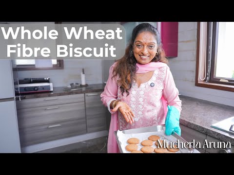 How to make Whole Wheat Fibre Biscuits. 