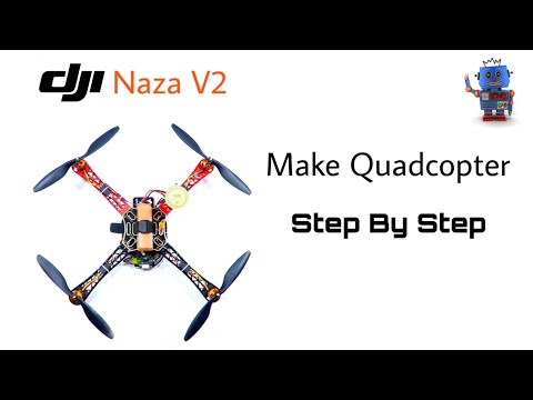 How to make a Quadcopter Drone using dji naza m v2 flight controller | Full tutorial in hindi - UCjsla2e3yANPM20KvXaNqJA