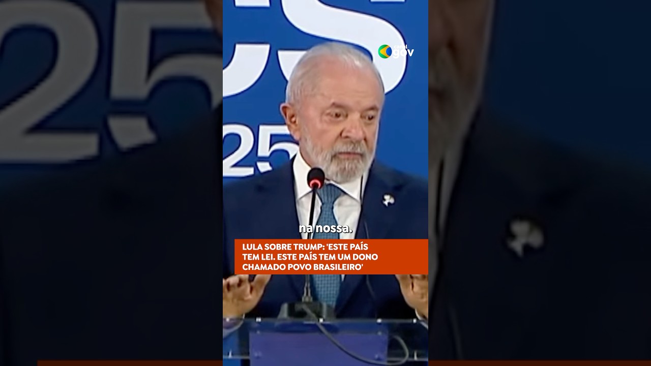 LULA ESTE PAÍS TEM UM DONO CHAMADO POVO BRASILEIRO | LULA BRICS TRUMP INTERNACIONAL NOTÍCIAS