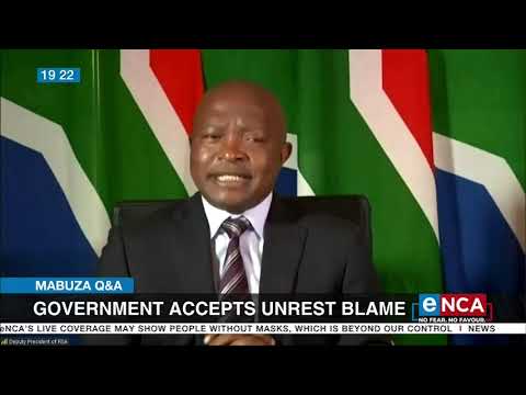 Mabuza Q&A | Government accepts unrest blame