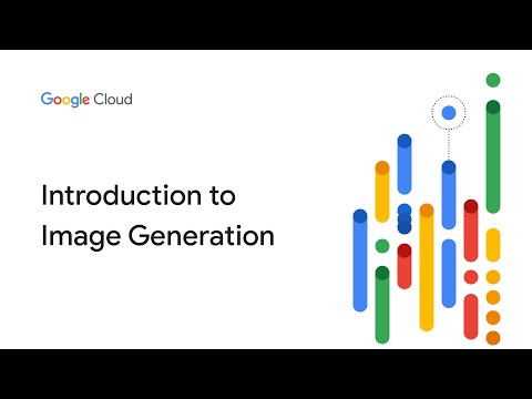 Introduction to image generation