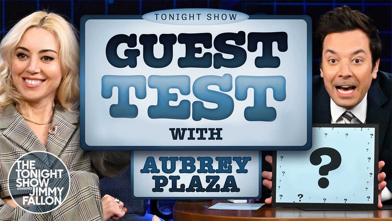 Guest Test with Aubrey Plaza | The Tonight Show Starring Jimmy Fallon