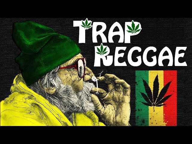 Reggae Trap Music 2017: A New Sound for a New Year