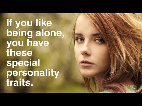 People Who Like To Be Alone Have These 12 Special Personality Traits - UCgJgDI5G8PaaVOrLd0Z_Cxg