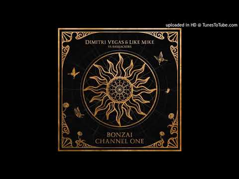 Dimitri Vegas & Like Mike vs Bassjackers & Crossnaders - Bonzai Channel One (Audio)