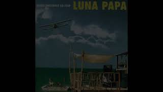 Luna Papa - Girl from the Village