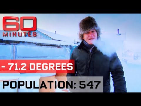 Visiting the coldest town in the world - Chilling Out | 60 Minutes Australia - UC0L1suV8pVgO4pCAIBNGx5w