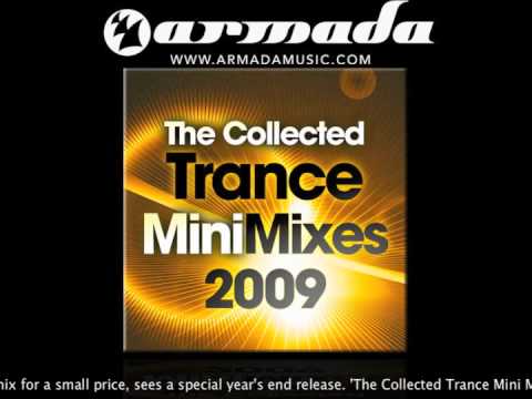 The Collected Trance Minimixes 2009 - UCGZXYc32ri4D0gSLPf2pZXQ