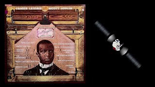 James Levine - Scott Joplin's New Rag