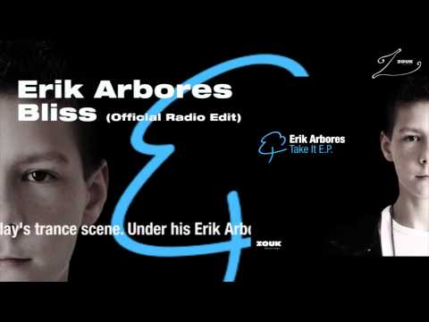 Erik Arbores - Bliss (Radio Edit) - UCGZXYc32ri4D0gSLPf2pZXQ