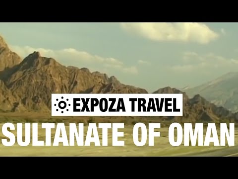 Sultanate Of Oman Vacation Travel Video Guide - UC3o_gaqvLoPSRVMc2GmkDrg