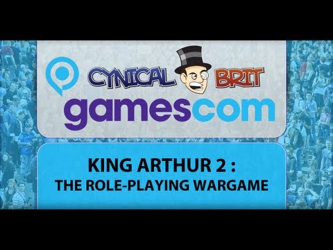 Gamescom Coverage : WTF is King Arthur 2 - The Role-Playing Wargame? - UCy1Ms_5qBTawC-k7PVjHXKQ